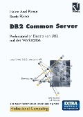 DB2 Common Server - Heinz-Axel Pürner, Beate Pürner