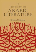 Cover-Bild zum Titel 'A History of Arabic Literature' von 'Krishna Chaitanya'