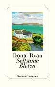 Cover-Bild zum Titel 'Seltsame Blüten' von 'Donal Ryan'