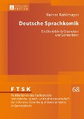 Deutsche Sprachkomik - Rainer Kohlmayer