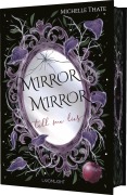 Cover-Bild zum Titel 'Mirror, Mirror, Tell me Lies' von 'Michelle Thate'