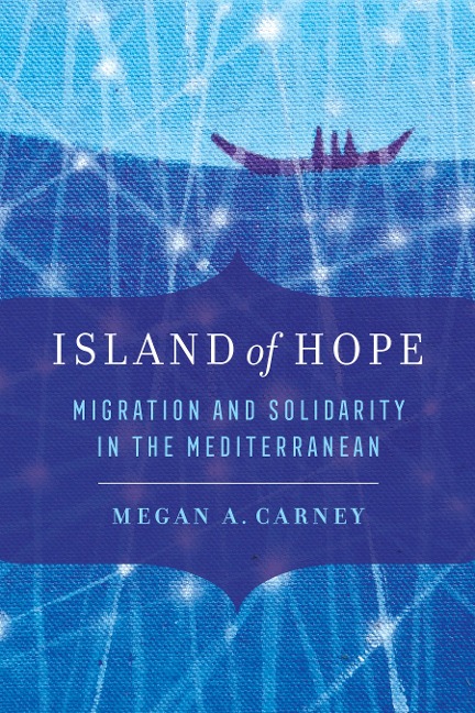 Island of Hope - Megan A. Carney