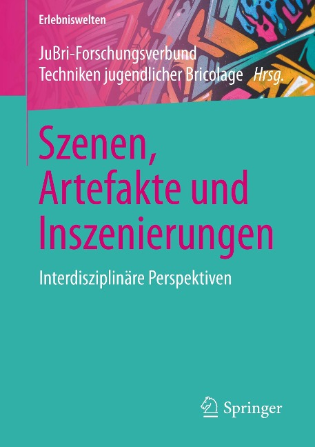 Szenen, Artefakte und Inszenierungen - 