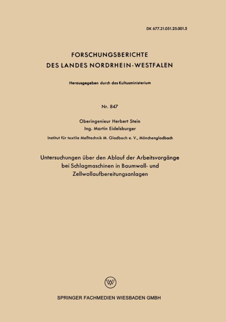 Untersuchungen über den Ablauf der Arbeitsvorgänge bei Schlagmaschinen in Baumwoll- und Zellwollaufbereitungsanlagen - Herbert Stein