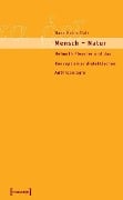 Cover-Bild zum Titel 'Mensch - Natur' von 'Hans Heinz Holz'
