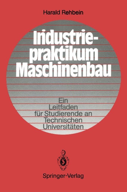 Industriepraktikum Maschinenbau - Harald Rehbein