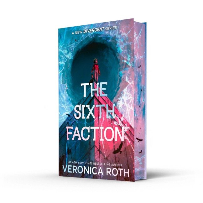 The Sixth Faction - Veronica Roth