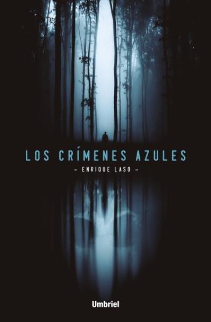 Los crímenes azules - Enrique Laso