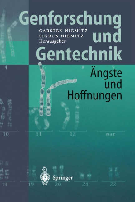 Genforschung und Gentechnik - 