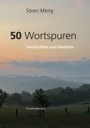 Cover-Bild zum Titel '50 Wortspuren' von 'Sören Meng'