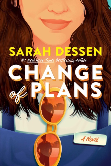 Change of Plans - Sarah Dessen