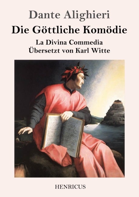 Die Göttliche Komödie - Dante Alighieri