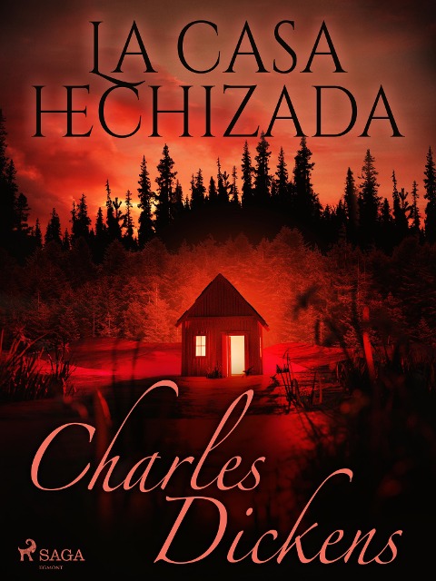 La casa hechizada - Charles Dickens