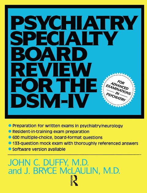 Psychiatry Specialty Board Review For The DSM-IV - John Duffy, J. Bryce Mclaulin