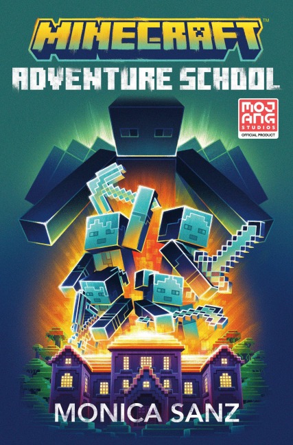 Minecraft: Adventure School - Monica Sanz