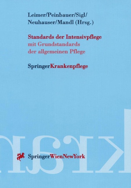 Standards der Intensivpflege - 