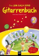 Cover-Bild zum Titel 'Das SIM SALA SING Gitarrenbuch (inkl. Audio-CD) Band 2' von 'Stefan Hackl, Michael Langer'