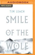 Smile of the Wolf - Tim Leach