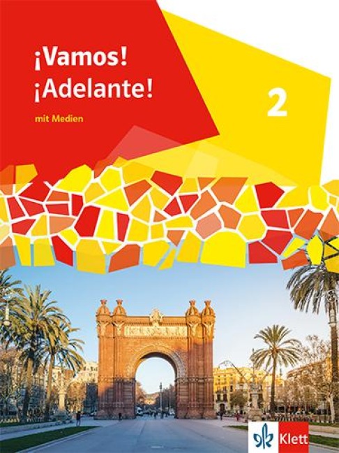 ¡Vamos! ¡Adelante! 2. Schulbuch mit Medien 2. Lernjahr - 