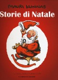 Cover-Bild zum Titel 'Storie di Natale' von 'Mauri Kunnas, Tarja Kunnas'