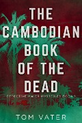 Cover-Bild zum Titel 'The Cambodian Book Of The Dead' von 'Tom Vater'