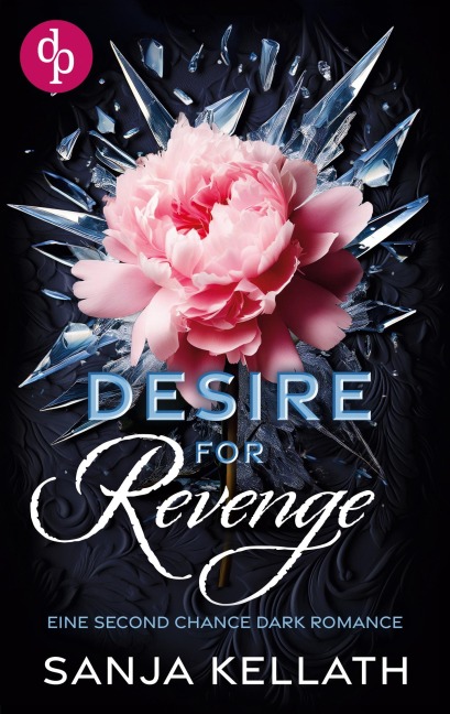 Desire for Revenge - Sanja Kellath