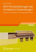 Cover-Bild zum Titel 'EDV-Pionierleistungen bei komplexen Anwendungen' von 'Helmut Schröder'