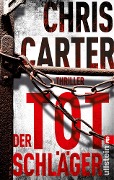 Cover-Bild zum Titel 'Der Totschläger' von 'Chris Carter'