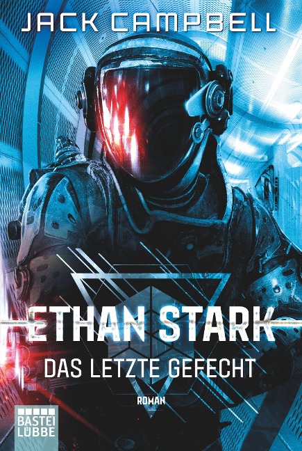 Ethan Stark - Das letzte Gefecht - Jack Campbell
