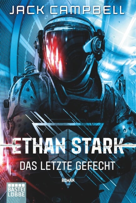 Ethan Stark - Das letzte Gefecht - Jack Campbell