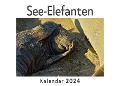 See-Elefanten (Wandkalender 2024, Kalender DIN A4 quer, Monatskalender im Querformat mit Kalendarium, Das perfekte Geschenk) - Anna Müller