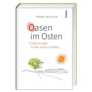 Oasen im Osten - 