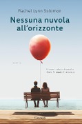 Cover-Bild zum Titel 'Nessuna nuvola all'orizzonte' von 'Rachel Lynn Solomon'