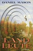 Cover-Bild zum Titel 'Landleute' von 'Daniel Mason'