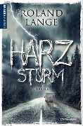 Cover-Bild zum Titel 'Harzsturm' von 'Roland Lange'
