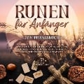 Cover-Bild zum Titel 'Runen für Anfänger - Das Praxisbuch: Wie Sie die Mythologie und Symbolik der alten Schriftzeichen leicht verstehen und Schritt für Schritt in Ihrem Alltag anwenden - inkl. Anleitung zum Runenstellen' von 'Sophia Waldeck'