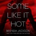 Cover-Bild zum Titel 'Some Like It Hot Lib/E: Stories' von 'Brenda Jackson'