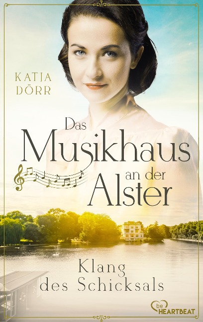 Das Musikhaus an der Alster - Klang des Schicksals - Katja Dörr