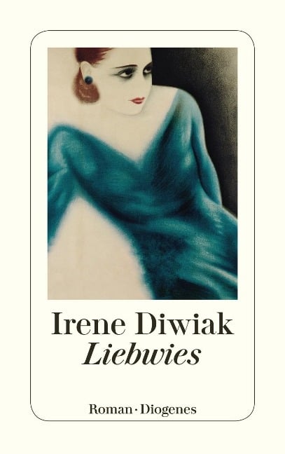 Liebwies - Irene Diwiak