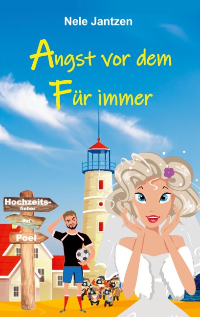 Angst vor dem Für immer - Nele Jantzen