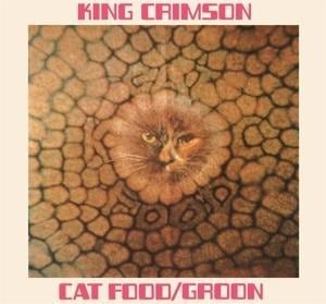 Cat Food (50th Anniversary edition - CD EP) - King Crimson