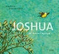 Cover-Bild zum Titel 'Joshua - Der kleine Zugvogel' von 'Inka Pabst'