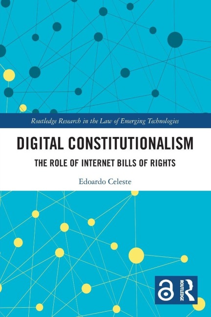 Digital Constitutionalism - Edoardo Celeste