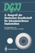 Cover-Bild zum Titel '4. Kongreß der Deutschen Gesellschaft für Intraokularlinsen Implantation' von ''