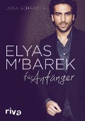 Cover-Bild zum Titel 'Elyas M¿Barek für Anfänger' von 'Luisa Schrader'