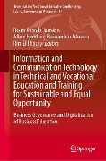 Information and Communication Technology in Technical and Vocational Education and Training for Sustainable and Equal Opportunity - 