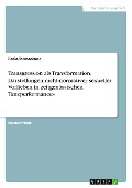 Transgression als Transformation. Darstellungen nicht-normativer sexueller Vorlieben in zeitgenössischen Tanzperformances - Ilaria Iannaccone