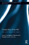 Cover-Bild zum Titel 'Female Fans of the NFL' von 'Anne Cunningham Osborne, Danielle Sarver Coombs'
