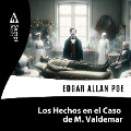 Cover-Bild zum Titel 'Los Hechos en el Caso de M. Valdemar' von 'Edgar Allan Poe'