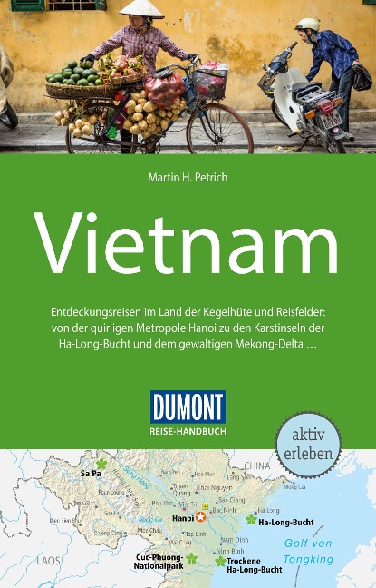 DuMont Reise-Handbuch Reiseführer E-Book Vietnam - Martin H. Petrich